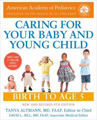 Caring for your baby and young child : birth to age 5 cover image cdn