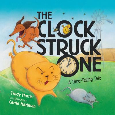 The clock struck one : a time-telling tale  cover image cdn