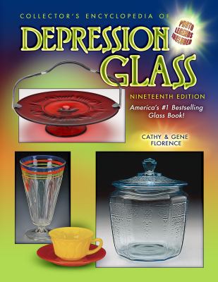 Collector's encyclopedia of depression glass  cover image cdn