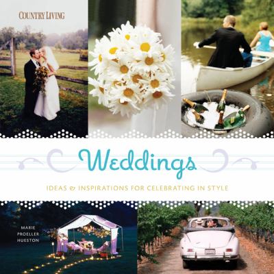 Weddings : ideas & inspirations for celebrating in style  cover image cdn
