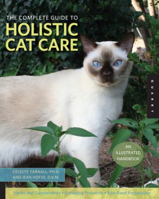 The complete guide to holistic cat care : an illustrated handbook  cover image cdn