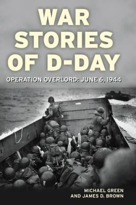 War stories of D-Day : Operation Overlord : June 6, 1944  cover image cdn
