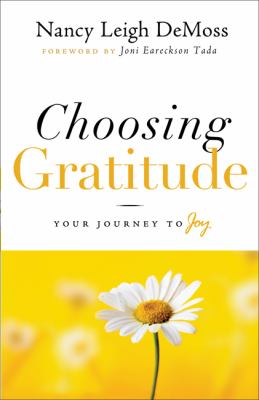 Choosing gratitude : your journey to joy  cover image cdn