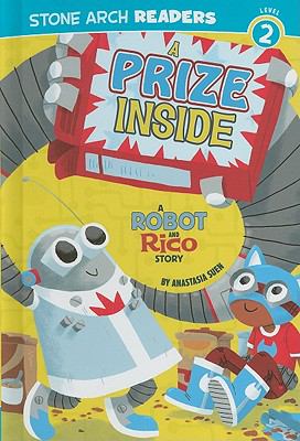 A prize inside : a Robot and Rico story  cover image cdn