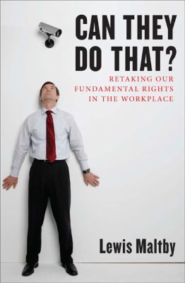 Can they do that? : retaking our fundamental rights in the workplace  cover image cdn