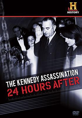 The Kennedy assassination 24 hours after cover image