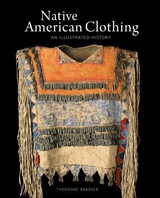 Native American clothing : an illustrated history  cover image cdn