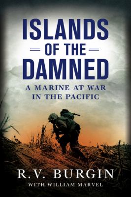 Islands of the damned : a marine at war in the Pacific  cover image cdn