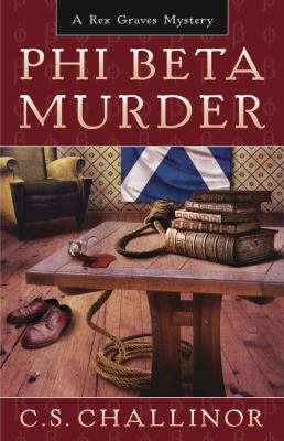 Phi beta murder : a Rex Graves mystery  cover image cdn
