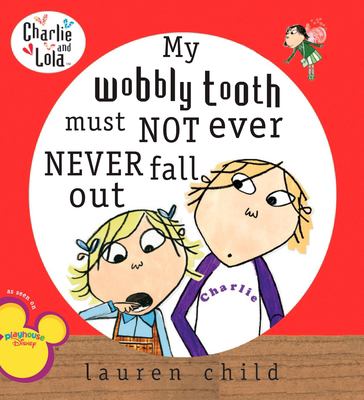 My wobbly tooth must not ever never fall out  cover image cdn