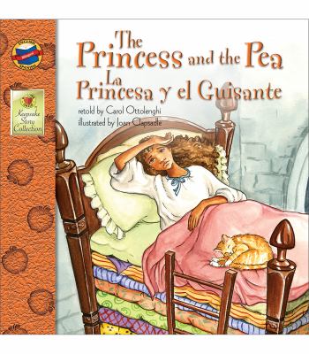 The princess and the pea = La princessa y el guisante  cover image cdn