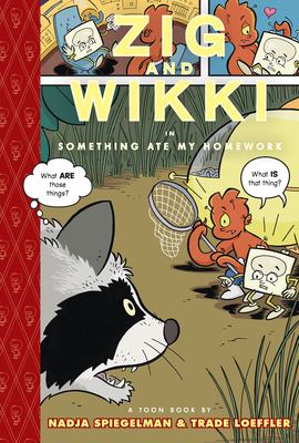 Zig and Wikki in something ate my homework : a toon book  cover image cdn