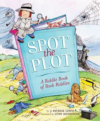 Spot the plot : a riddle book of book riddles cover image
