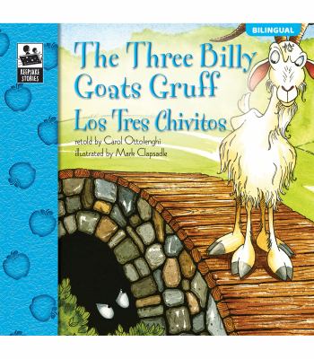 The three Billy Goats Gruff = Los tres chivitos  cover image cdn