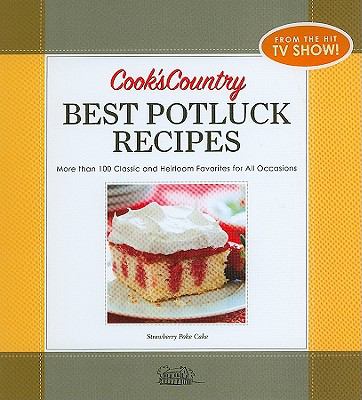 Cook's country best potluck recipes : more than 100 classic and heirloom favorites for all occasions  cover image cdn