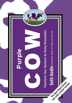 Purple cow : transform your business by being remarkable  cover image cdn