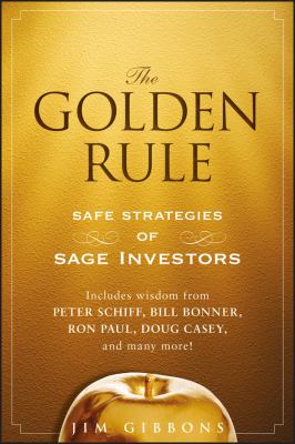 The golden rule : safe strategies of sage investors  cover image cdn