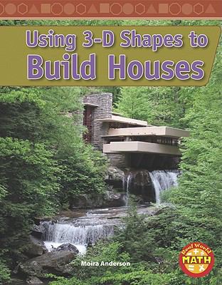 Using 3-D shapes to build houses  cover image cdn