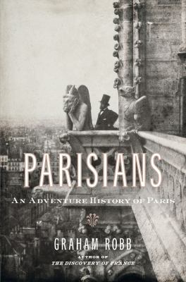 Parisians : an adventure history of Paris  cover image cdn