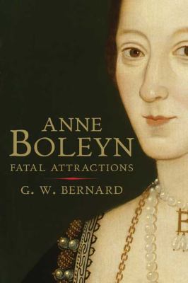 Anne Boleyn : fatal attractions  cover image cdn