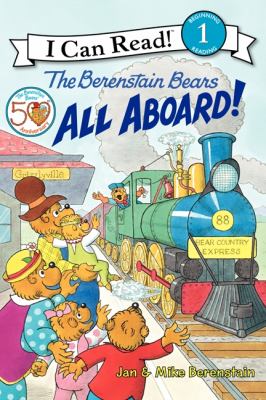 The Berenstain bears. All aboard!  cover image cdn