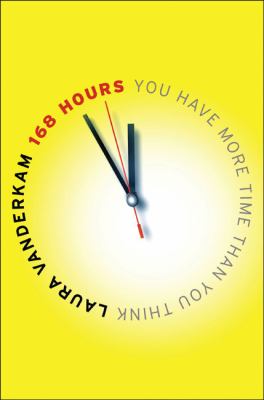 168 hours : you have more time than you think  cover image cdn
