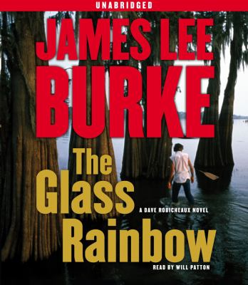 Glass rainbow a Dave Robicheaux novel  cover image cdn