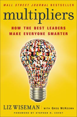 Multipliers : how the best leaders make everyone smarter  cover image cdn