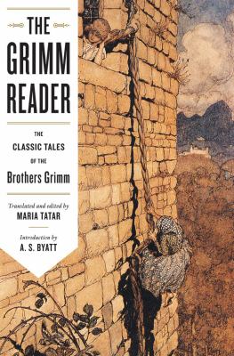 The Grimm reader : the classic tales of the Brothers Grimm  cover image cdn