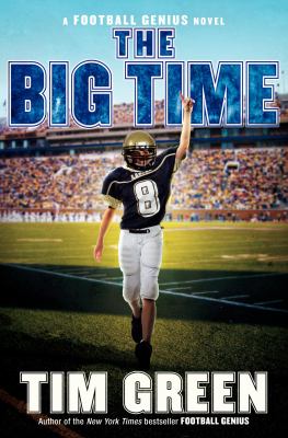 The big time : a Football genius novel  cover image cdn
