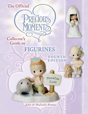 The official Precious Moments collector's guide to figurines  cover image cdn