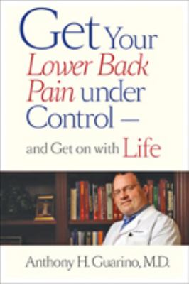 Get your lower back pain under control--and get on with life  cover image cdn