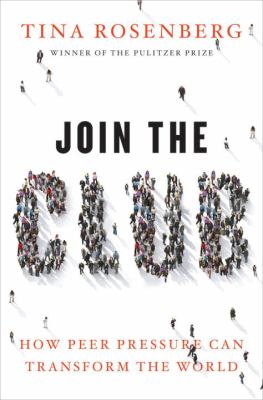 Join the club : how peer pressure can transform the world  cover image cdn