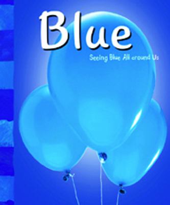 Blue : seeing blue all around us  cover image cdn