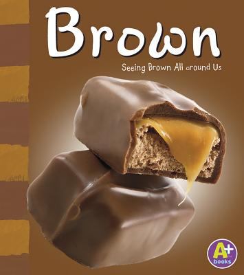 Brown : seeing brown all around us  cover image cdn