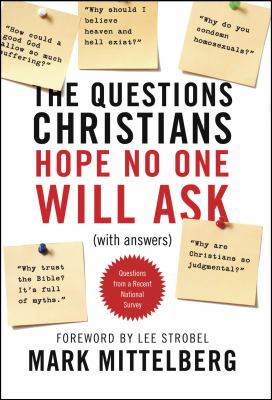 The questions Christians hope no one will ask : (with answers)  cover image cdn