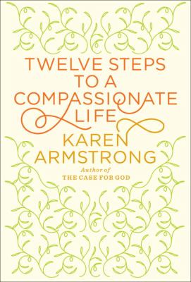 Twelve steps to a compassionate life  cover image cdn