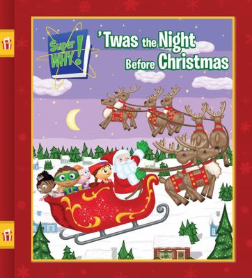 Super why! 'Twas the night before Christmas  cover image cdn