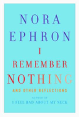 I remember nothing : and other reflections  cover image cdn