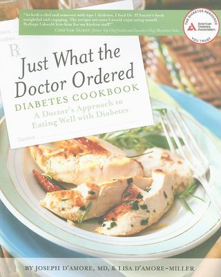 Just what the doctor ordered diabetes cookbook : a doctor's approach to eating well with diabetes  cover image cdn