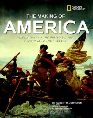 The making of America : the history of the United States from 1492 to the present  cover image cdn