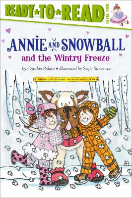 Annie and Snowball and the wintry freeze : the eighth book of their adventures  cover image cdn