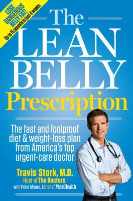 The lean belly prescription : the fast and foolproof diet and weight-loss plan from America's top urgent-care doctor  cover image cdn