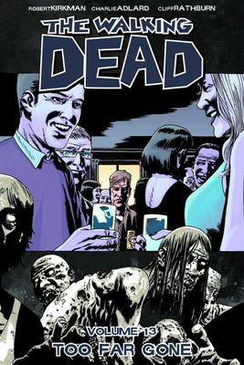 The walking dead. 13, Too far gone  cover image cdn