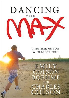 Dancing with Max : a mother and son who broke free cover image
