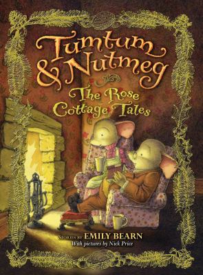 Tumtum & Nutmeg : the rose cottage tales  cover image cdn