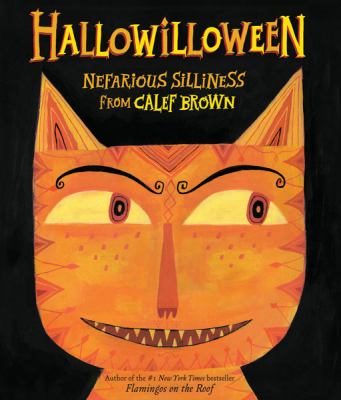 Hallowilloween : nefarious silliness from Calef Brown  cover image cdn