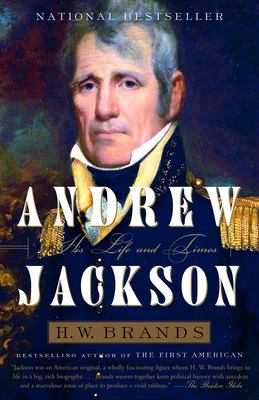 Andrew Jackson : his life and times  cover image cdn