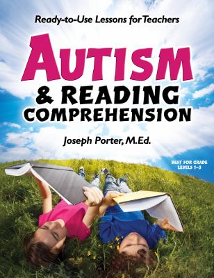 Autism & reading comprehension : ready-to-use lessons for teachers  cover image cdn