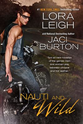 Nauti and wild cover image